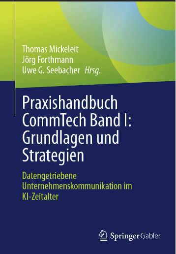 Cover des Buches "Praxishandbuch CommTech Band 1: Grundlagen und Strategien" von Thomas Mickeleit, Jörg Forthmann und Uwe G. Seebacher